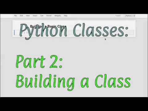Python Classes pt2: Building a class
