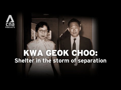 Kwa Geok Choo: Shelter in the storm of separation | CNA Special