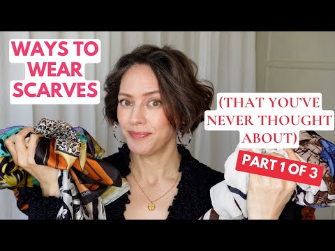 Ways to Wear Scarves That You Haven't Thought About Before (PART 1 of 3)