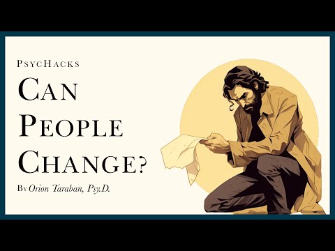 Can people CHANGE?: understanding radical transformation