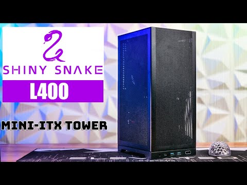 Shiny Snake L400 Mini-ITX Tower Case Review! 🐍