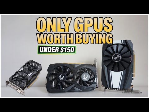 The ONLY GPUs Worth Buying Under $150 in 2025