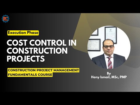 26 | Understanding Cost Control in Construction Projects