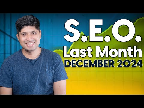 SEO Last Month December 2024 | Latest News About SEO, PPC, Ads, Meta, Google, OpenAI, and Twitter