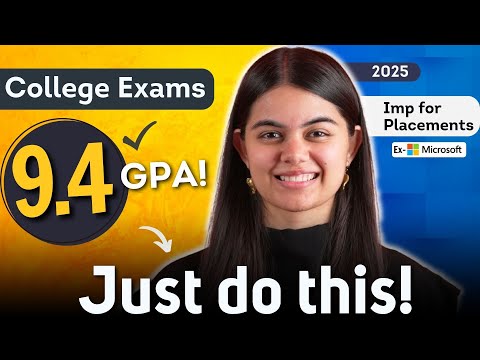 How to study for College Exams ? Just do this for best GPA!