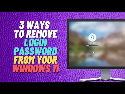 3 Ways To Remove Login Password From Your Windows 11