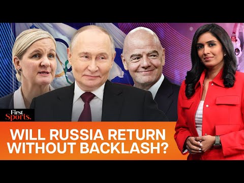 FIFA & IOC Back Russia's Return, Will Ukraine And Athletes Revolt? | First Sports With Rupha Ramani