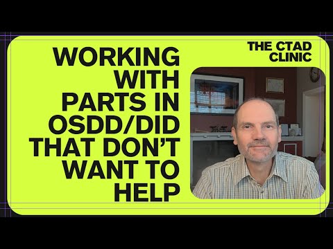 OSDD and DID - working with alters that refuse to help