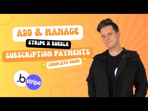 How to Add & Manage Stripe Subscription Payments in Bubble.io (Including Paywall Feature)