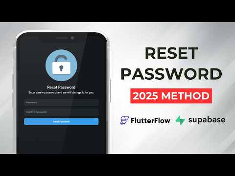 Master Forgot and Reset Password in FlutterFlow and Supabase (2025)