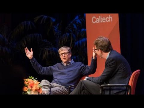 Bill Gates Conversation with Caltech Students - 10/20/2016