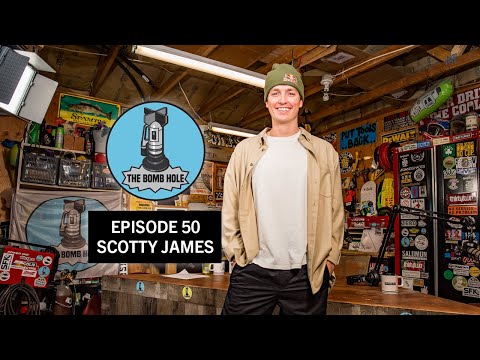 Scotty James | The Bomb Hole Episode 50