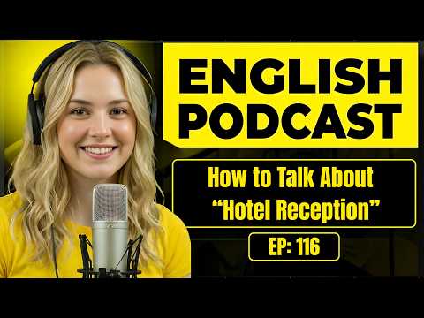 100 Essential Phrases & How to Talk at the Hotel Reception | English Conversation Practice