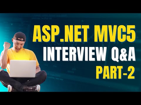 ASP.NET MVC Interview Questions and Answers (Part 2)