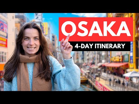 4 DAY OSAKA ITINERARY 🇯🇵 the best things to do in Osaka 🐙 Japan Travel Guide