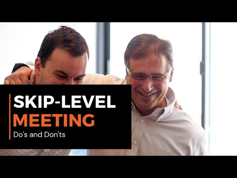 Skip Level Meeting Do's and Don'ts