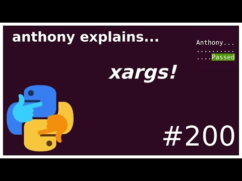 all about xargs ! (beginner - intermediate) anthony explains #200