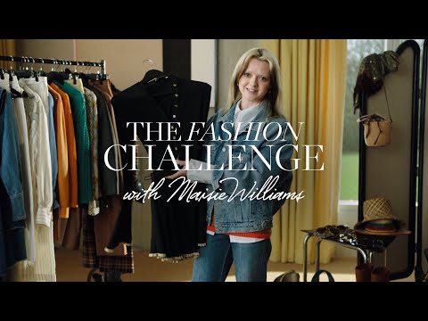The Fashion Challenge with Maisie Williams | NET-A-PORTER