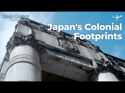 How Japanese Industrialization Created Taiwan’s Architecture ǀ Deep Current | EP2 (2/8)