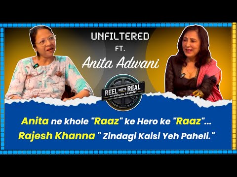Reel Meets Real With Pooja Samant Podcast With Anita Advani