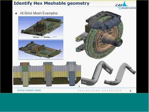 Tips & Tricks for Hex Brick Meshing - ANSYS eLearning - CAE Associates