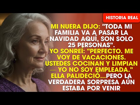 Mi Nuera Y Los 25 Familiares De Ella Vendrán Para Navidad? Perfecto — Estoy Viajando. Ellos Pueden..
