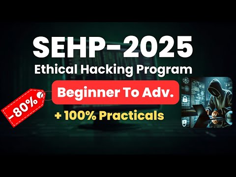 SEHP: Sikholive Ethical Hacking Program Course Index 2025 | Complete Course  Beginner To Advanced.