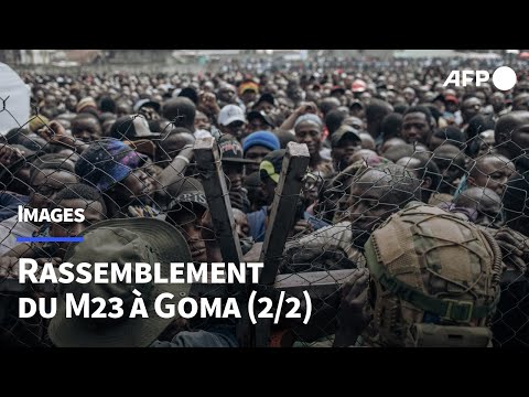 RDC: Premier rassemblement du M23 à Goma depuis sa prise de contrôle 2/2 | AFP Images