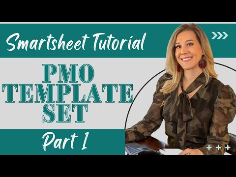 Smartsheet PMO Template Setup - Part 1 - Setup & Customize