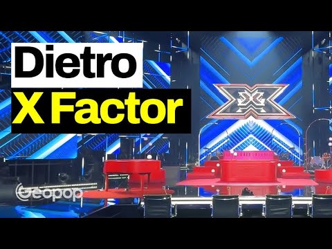 Cosa c'è dietro X factor - quello che non si vede del programma live più grande d'Italia