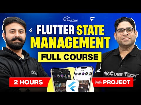 Flutter State Management Full Course in 2 Hours (All Topics Covered) - Updated 2025