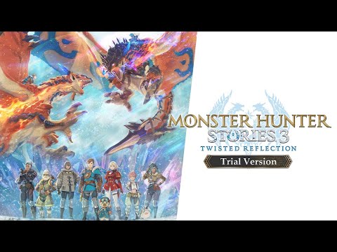 Monster Hunter Stories 3: Twisted Reflection - Demo Trailer