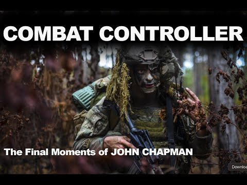 Combat Controller: The Final Moments of John Chapman