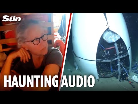 Titan sub footage captures CHILLING moment of implosion heard by Oceangate CEO's wife