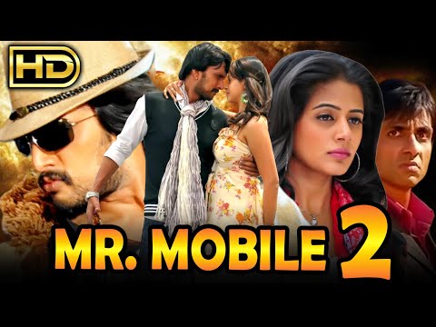 Mr Mobile 2 - South Indian Superhit Action Hindi Dubbed Movie | Priyamani | Sudeep Kannada,Sonu Sood