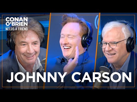 Steve Martin Wasn't Recognized After His First Time On “The Tonight Show” | Conan Needs A Friend