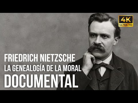 Documental 2025: La Genealogía de la Moral de Friedrich Nietzsche