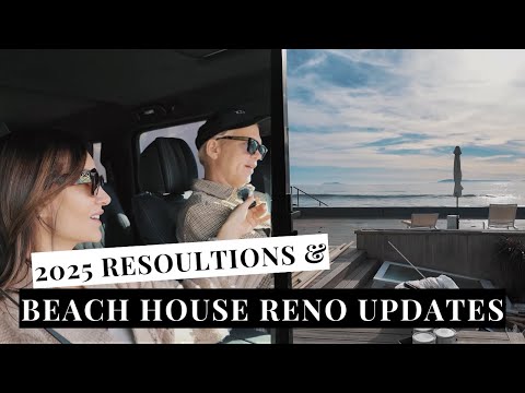 Beach House Reno Updates WITHOUT Breaking the Bank! + 2025 Goals