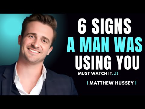 6 Signs He Was Using You (But You Were Blind) | Matthew Hussey Relationship Advice