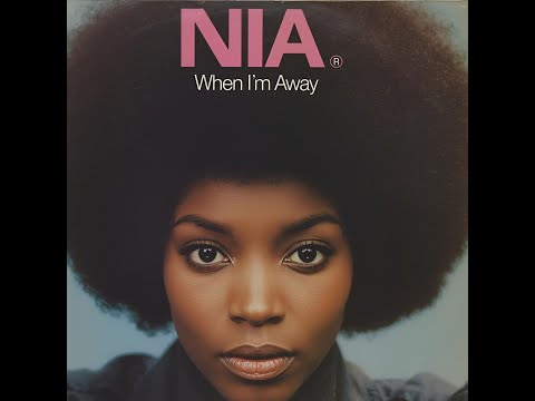 Nia When Im away