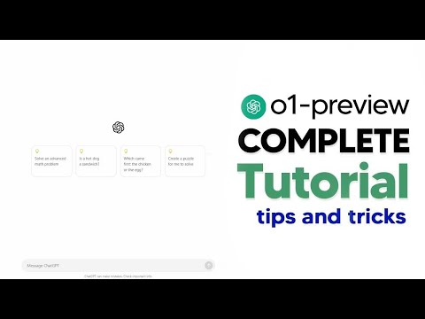 How To Use GPT-o1 Preview (o1- Preview Tutorial) Complete Guide With Tips and Tricks