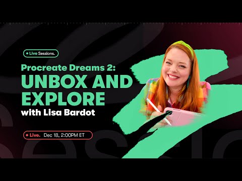Create Magical Animations in Procreate Dreams 2 with Lisa Bardot | Skillshare Live Session