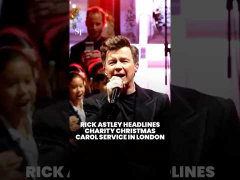 Rick Astley headlines charity Christmas carol service in London