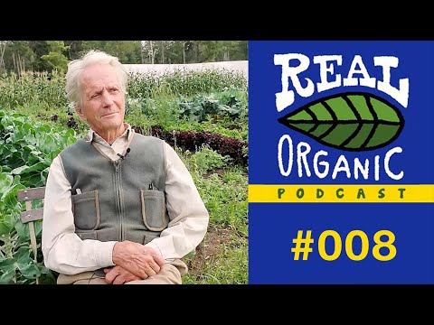Eliot Coleman | Real Organic vs. Chemical Farming | 008
