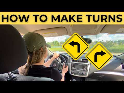 How to Make Right and Left Turns Safely –Beginner Driver Tutorial
