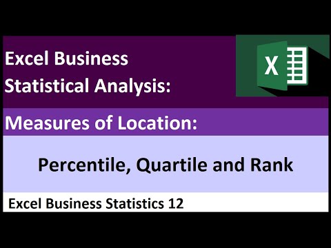 Excel Statistical Analysis 12: Percentile, Quartile, Percentile Rank and Rank Functions & Algorithms