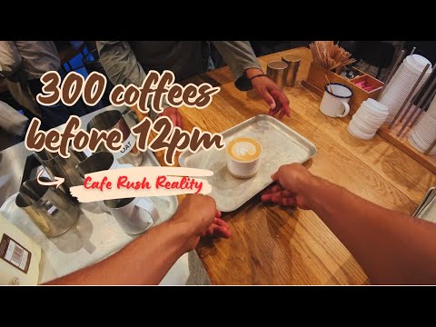Non-Stop Coffee! 300 Coffees Before Midday | Barista POV