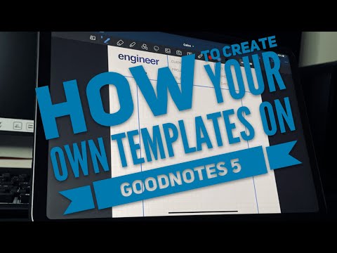 Create your own templates in Goodnotes5 Tutorial || Engineer Perspective
