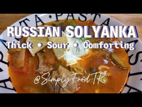 Soljanka Soup – Rich, Tangy & Comforting Beef Classic #simplyfoodtk