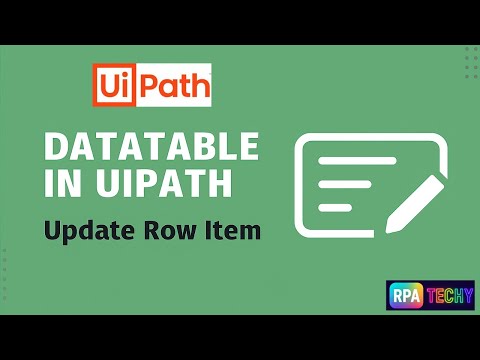 How to Use Update Row Item Activity in UiPath | Real-Time Example Explained